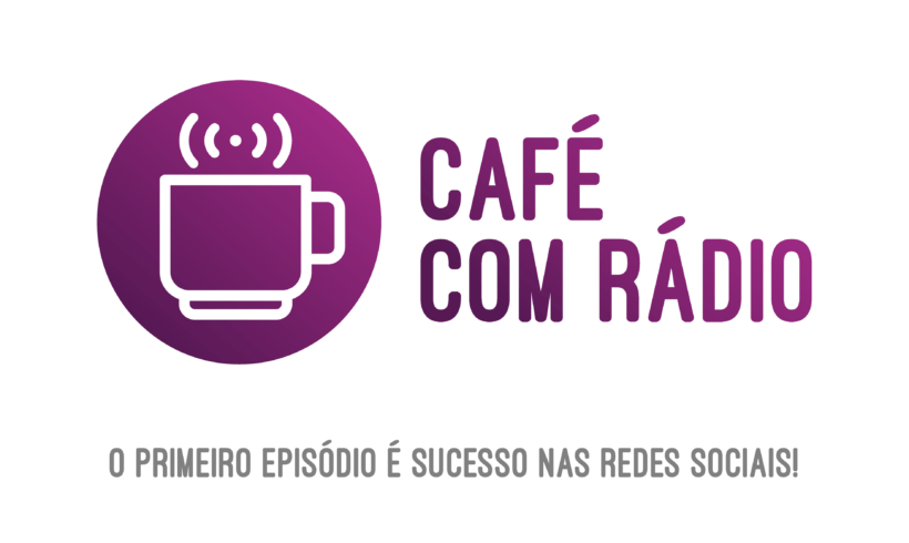 Retornos do Primeiro Episódio Café com Rádio